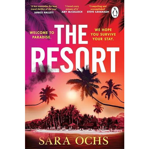 The Resort by Sara Ochs Paperback Book