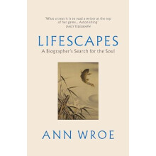 Lifescapes by Ann Wroe Paperback Book