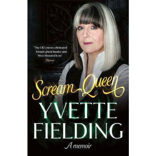 Scream Queen by Yvette Fielding Hardcover Book
