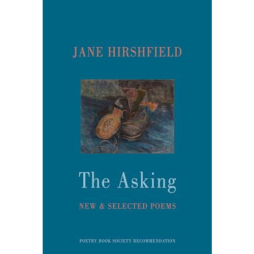 The Asking by Jane Hirshfield Paperback Book