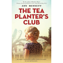 The Tea Planters Club by Ann Bennett Paperback Book