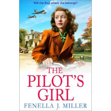 The Pilots Girl by Fenella J Miller Hardcover Book