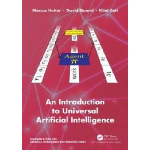 An Introduction to Universal Artificial Intelligence by Elliot Catt Pa