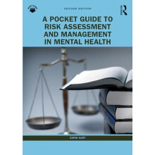 A Pocket Guide to Risk Assessment and Management in Mental Health by C
