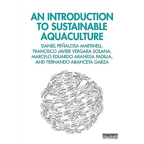 An Introduction to Sustainable Aquaculture Paperback Book