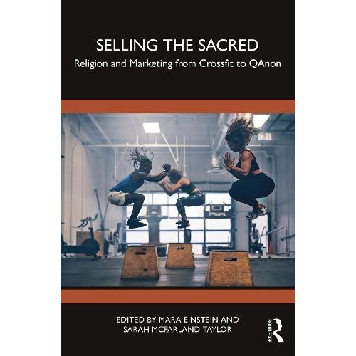 Selling the Sacred Paperback Book