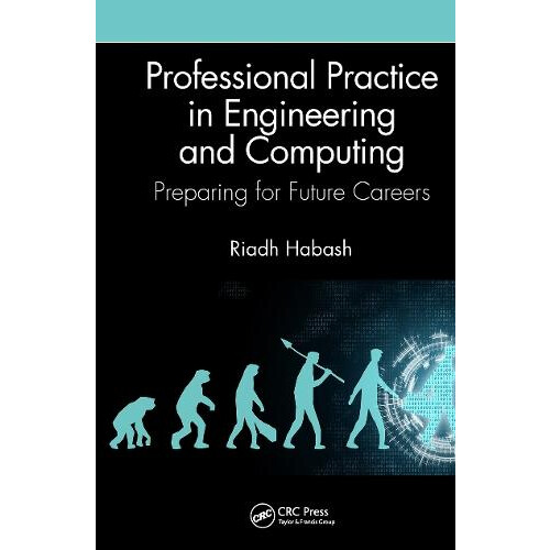 Professional Practice in Engineering and Computing by Habash Riadh Uni