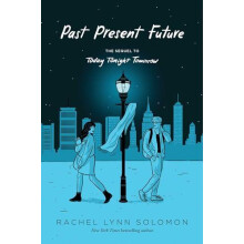 Past Present Future by Rachel Lynn Solomon Paperback Book