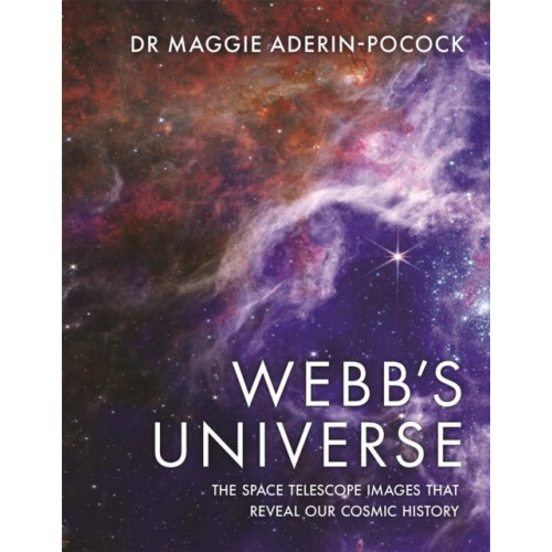 Webbs Universe by Dr Maggie AderinPocock Hardcover Book
