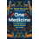 One Medicine by Dr Matt Morgan Paperback Book 1