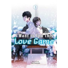 I Want to End This Love Game Vol. 3 by Yuki Domoto Paperback Book