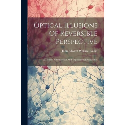 Optical Illusions Of Reversible Perspective Paperback Book