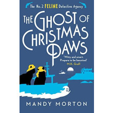 The Ghost of Christmas Paws by Mandy Morton Paperback Book