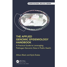 The Applied Genomic Epidemiology Handbook by Gytis Dudas Paperback Boo