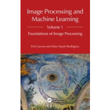 Image Processing and Machine Learning Volume 1 by Alma Nayeli Rodrigue