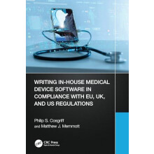 Writing InHouse Medical Device Software in Compliance with EU UK and U