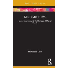 Mind Museums by Francesca Lanz Hardcover Book