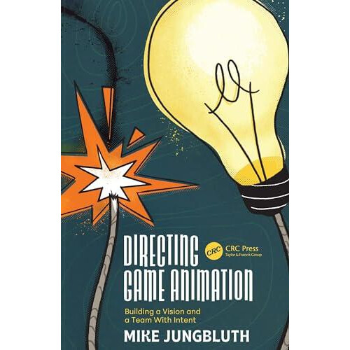 Directing Game Animation by Mike Jungbluth Paperback Book