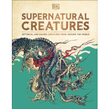 Supernatural Creatures by DK Hardcover Book