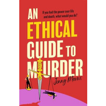 An Ethical Guide To Murder by Jenny Morris Hardcover Book