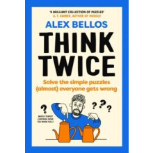 Think Twice by Alex Bellos Hardcover Book