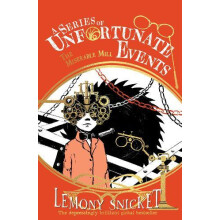 The Miserable Mill by Lemony Snicket Paperback Book