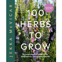 100 Herbs To Grow by Jekka McVicar Hardcover Book