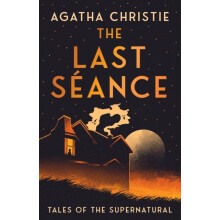 The Last Seance by Agatha Christie Hardcover Book