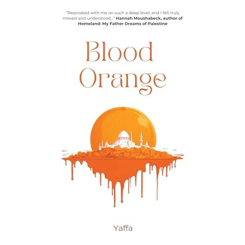 Blood Orange by Yaffa As Paperback Book