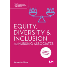 Equity Diversity and Inclusion for Nursing Associates by Jacqueline Ch