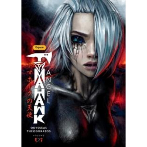 Tomahawk Angel Volume 2 by Chris Robinson Paperback Book