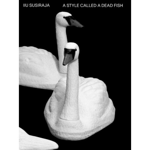 Iiu Susiraja A style called a dead fish Paperback Book
