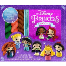 Disney Princess Crochet by Editors of Thunder Bay Press Other Book