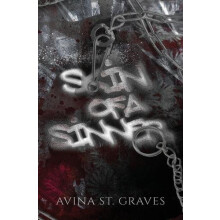 Skin of a Sinner by Avina St Graves Paperback Book