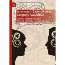 Advances in SecondForeign Language Acquisition Hardcover Book