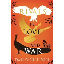 Rivals in Love and War by Dan OSullivan Paperback Book