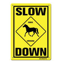 ACONATIC Slow Down - Horse Crossing Sign 16""""X12"""" Aluminium Metallskylt