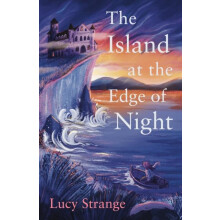 The Island at the Edge of Night by Lucy Strange Paperback Book