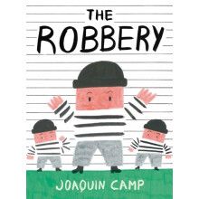 Robbery by Joaquin Camp Hardcover Book
