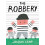 Robbery by Joaquin Camp Hardcover Book 1