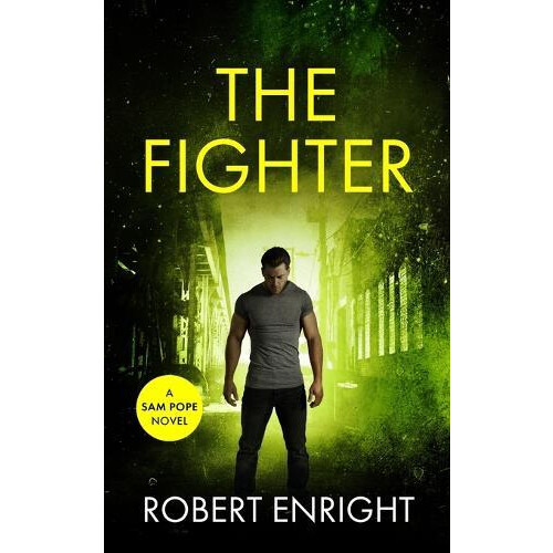 The Fighter by Robert Enright Paperback Book