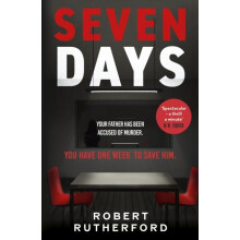 Seven Days by Robert Rutherford Hardcover Book