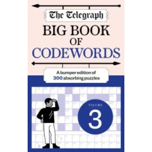 The Telegraph Big Book of Codewords 3 by Telegraph Media Group Ltd Pap