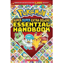 Pokemon Super Duper Extra Deluxe Essential Handbook by Scholastic Pape
