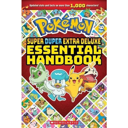 Pokemon Super Duper Extra Deluxe Essential Handbook by Scholastic Pape