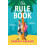 The Rule Book by Sarah Adams Paperback Book 1