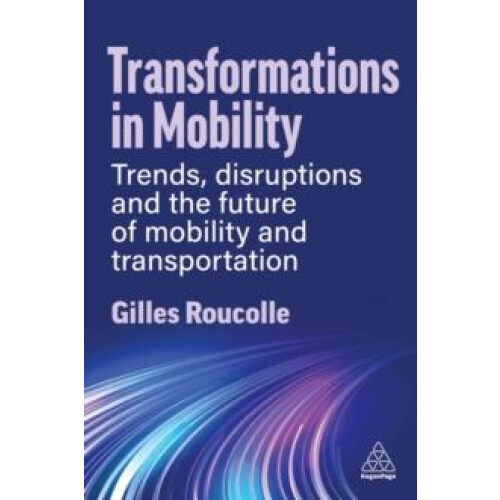 Transformations in Mobility by Gilles Roucolle Paperback Book