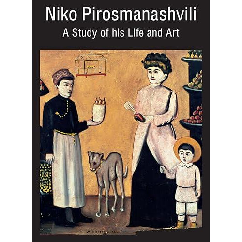 Niko Pirosmanashvili by Erast Kuznetsov Hardcover Book
