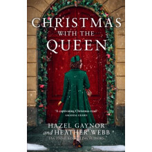 Christmas with the Queen by Heather Webb Paperback Book