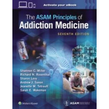 The ASAM Principles of Addiction Medicine Print book with Multimedia b